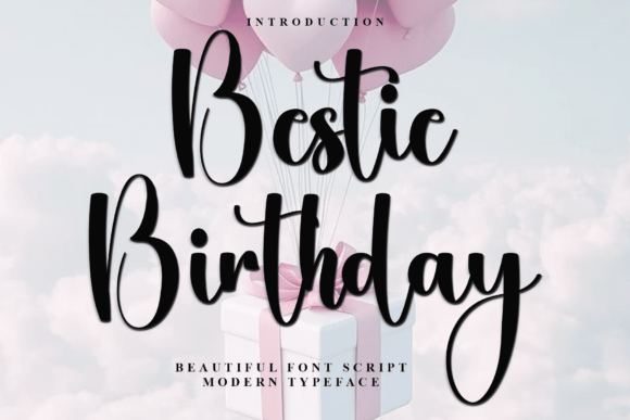 Bestie Birthday: Whimsical Holiday Typography