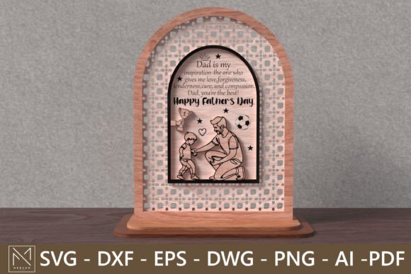 Dad You’re the Best Sign SVG Laser Cut: Crafting Meaningful Gifts with Precision