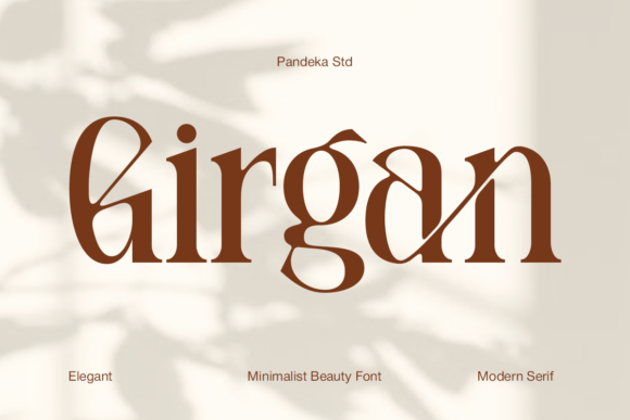 Girgan: Mastering the Art of Elegant Minimalist Beauty Serif Typography